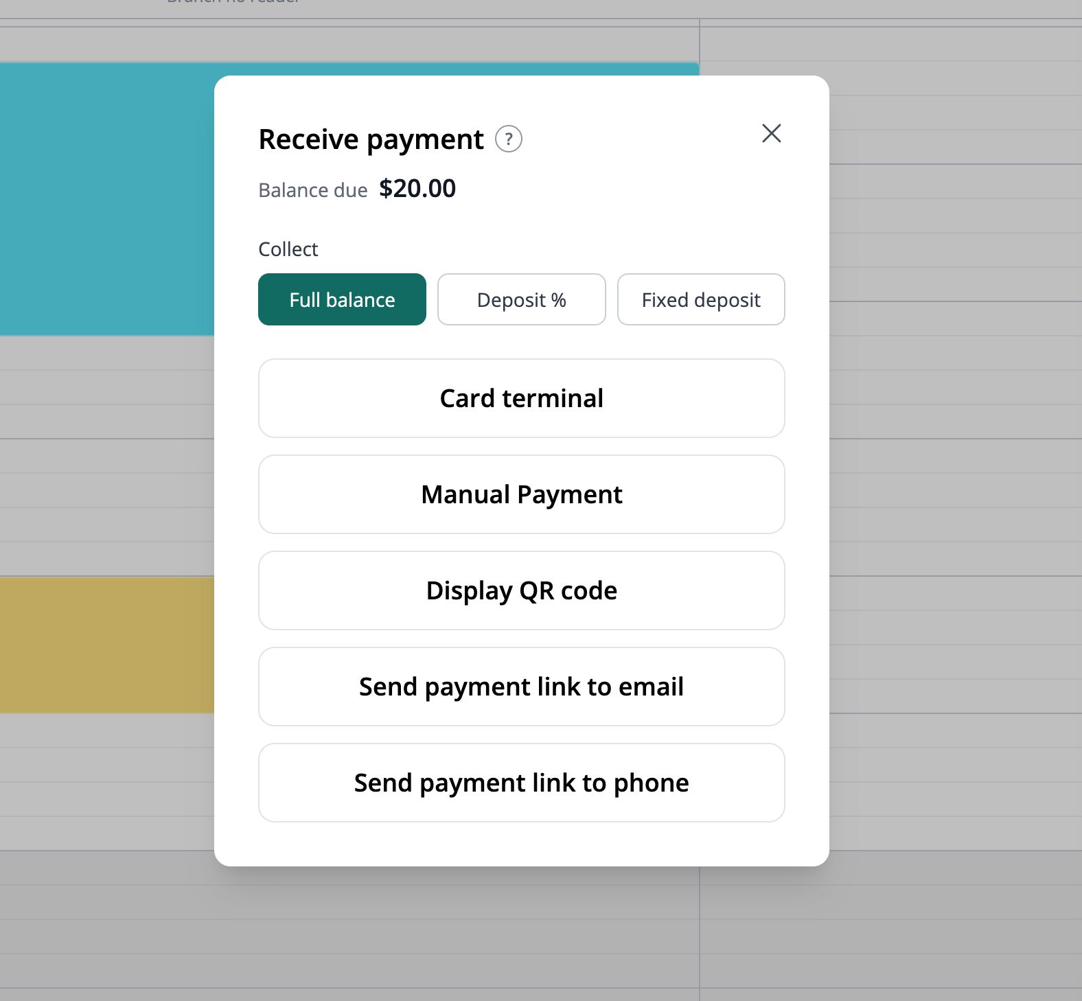 Receive payment in the booking calendar: choose the full balance, a percentage deposit or a fixed deposit, then select a payment method.